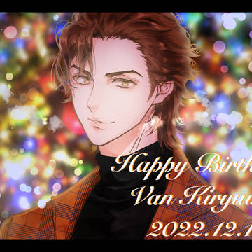 Happy Birthday Van ♡