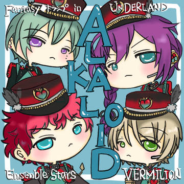 あんスタ ALKALOID 「VERMILION」が好きすぎた