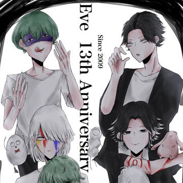Eve 13th anniversary