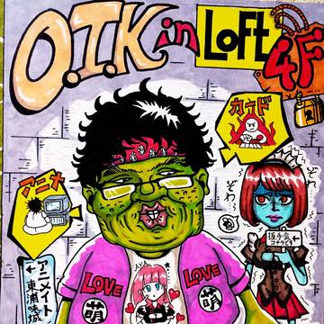 『O.T.K in Loft』