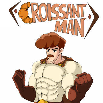 Croissant Man