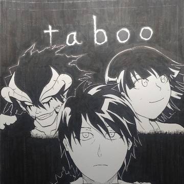 taboo 前編