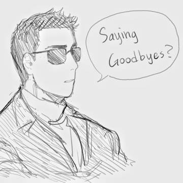 "Saying Goodbyes?"