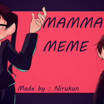 Mamma Mia Meme!