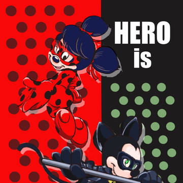 Hero is coming!