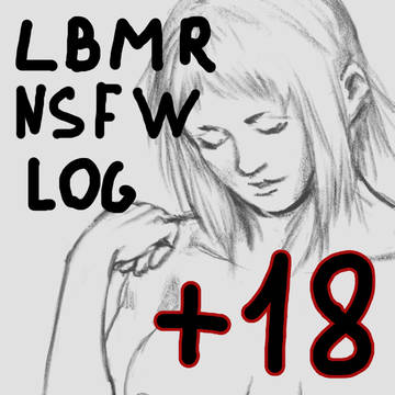 LBMR NSFW LOG