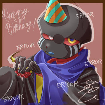 Error君Happy Birthday!!🎉エラー君詰め