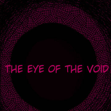 The eye of the void