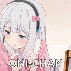 Oniiiiiiiiiiichan