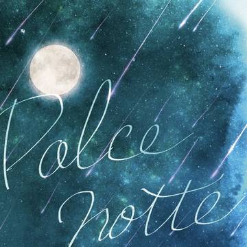 【6/25新刊】Dolce notte
