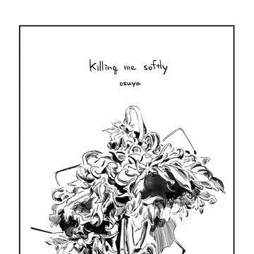 killing me softly