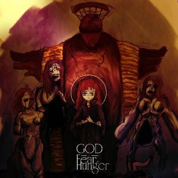 God of Fear and Hunger