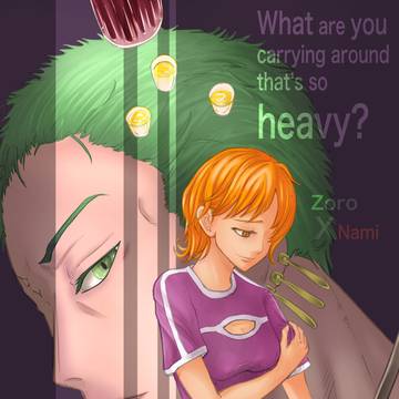 Burden - LA (Zoro X Nami)