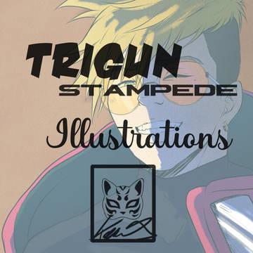 TRIGUN STAMPEDE illustrations !