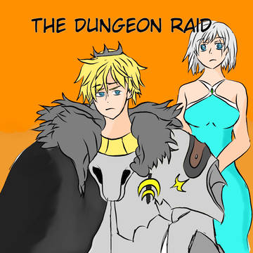 The Dungeon Raid