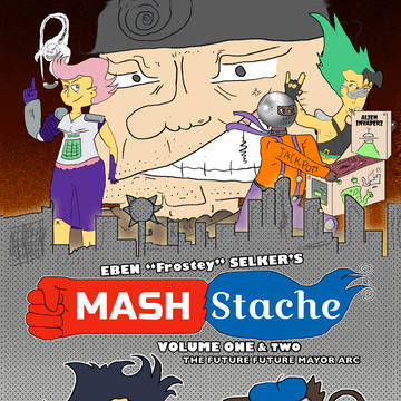 MashStache: Arc 1