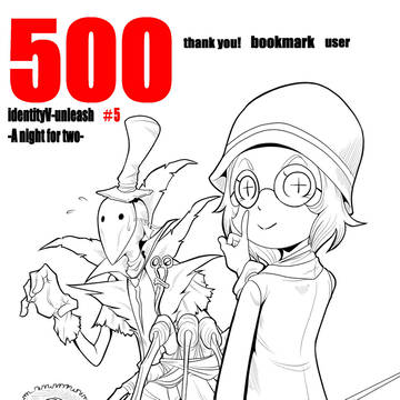 第五人格解放＃5　Thanks you bookmark 500