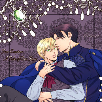 二つの帝国と帝国の奴隷Fanart