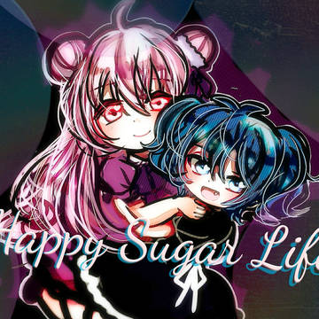 Happy Sugar Life