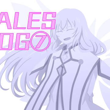 TALES LOG⑦