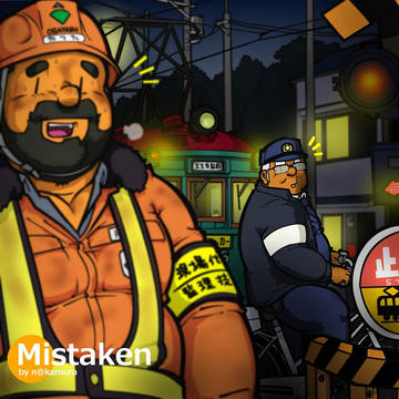 Mistaken