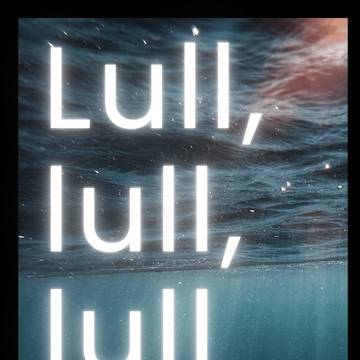 【再販】Lull,lull,lull【超深海博新刊でした】
