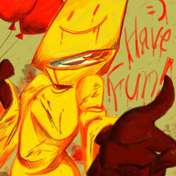 Have Fun!