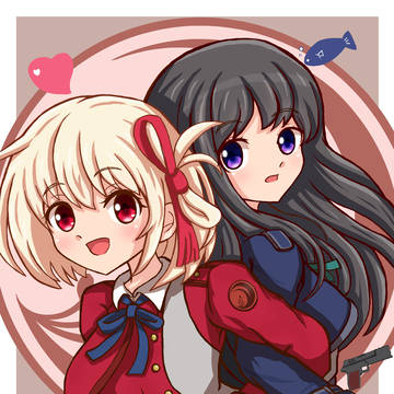 千束とたきなちゃん!