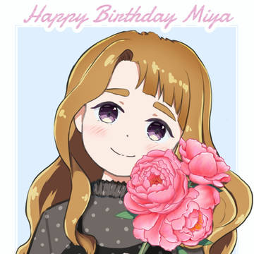 Happy Birthday Miya