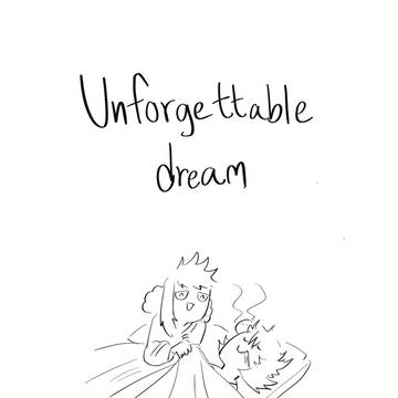 Unforgettable dream