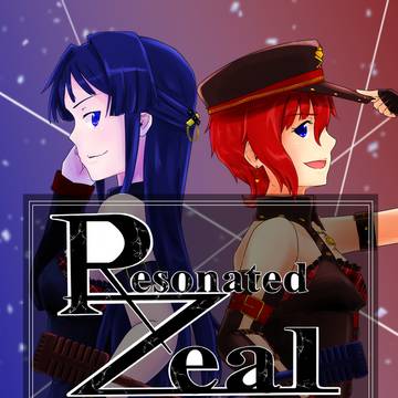 【WEB再録】Resonated Zeal