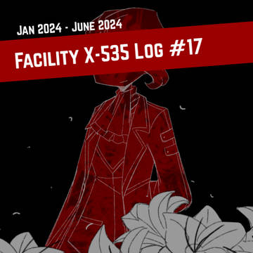 Facility X-535 Log #17
