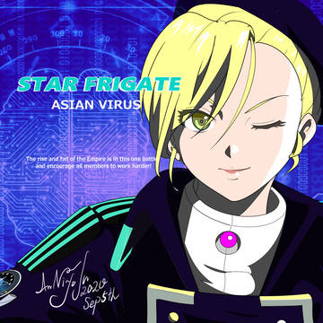 STAR FRIGATE -AsianVirus- 03