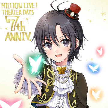 ミリシタ７周年！！