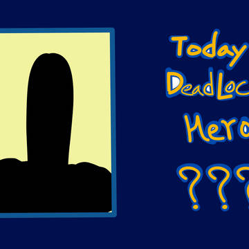 Deadlock - Today Hero