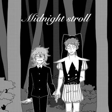 Midnight stroll