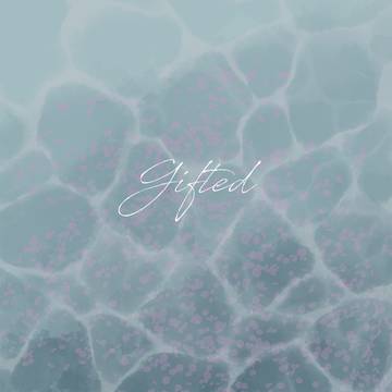 Gifted