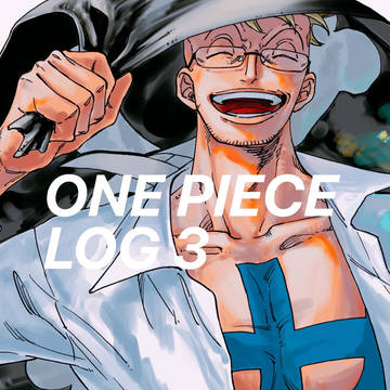 ONE PIECE log#3