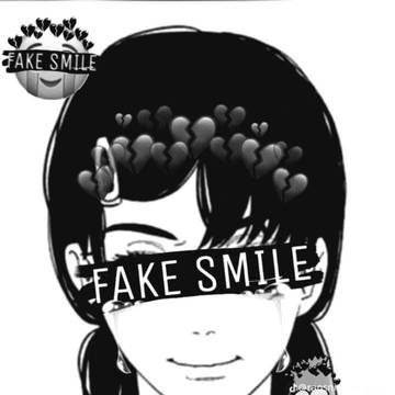 fake smile 🖤💔