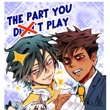 The part you (didn't) play