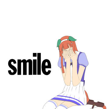 smile(サイレンススズカver.)
