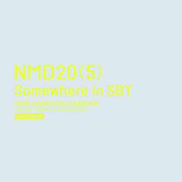 NMD20(5) Somewhere in SBY