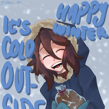 Happy Winter - It's cold outside
