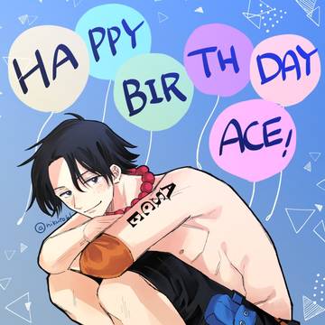HAPPY BIRTHDAY ACE！