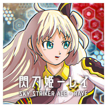 Sky Striker Ace - Raye