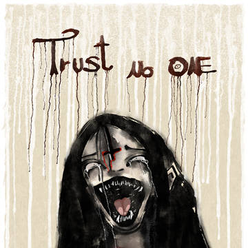trust no one