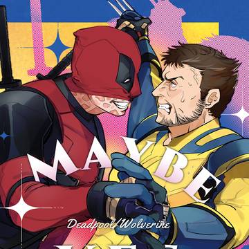 MCU Poolverine 新刊《Maybe Yes...》