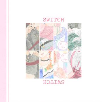 イラスト集「 SWITCH 」