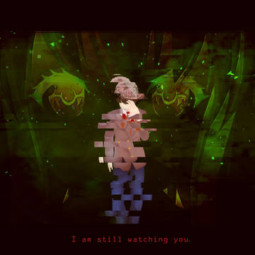 I am still watching you