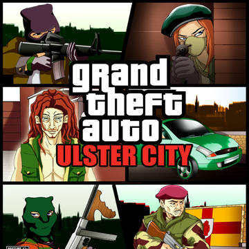 Grand Theft Auto : Ulster City